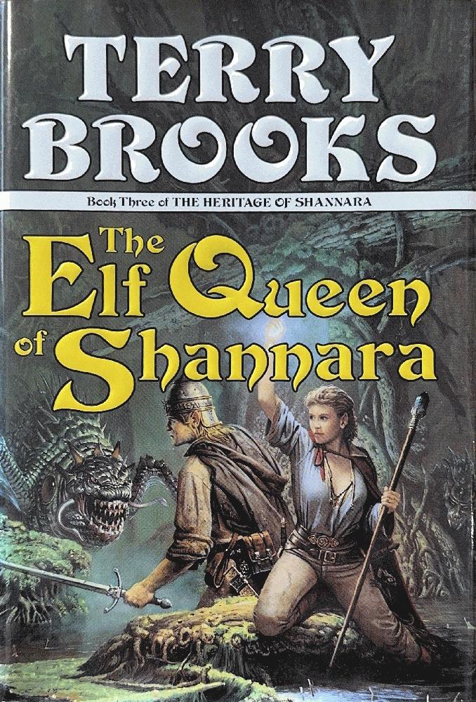 The Elf Queen of Shannara (The Heritage of Shannara #3)