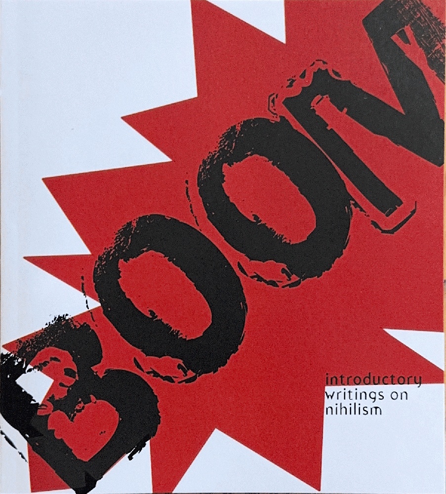 BOOM: introductory writings on nihilism