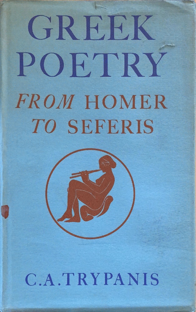Greek poetry: From Homer to Seferis