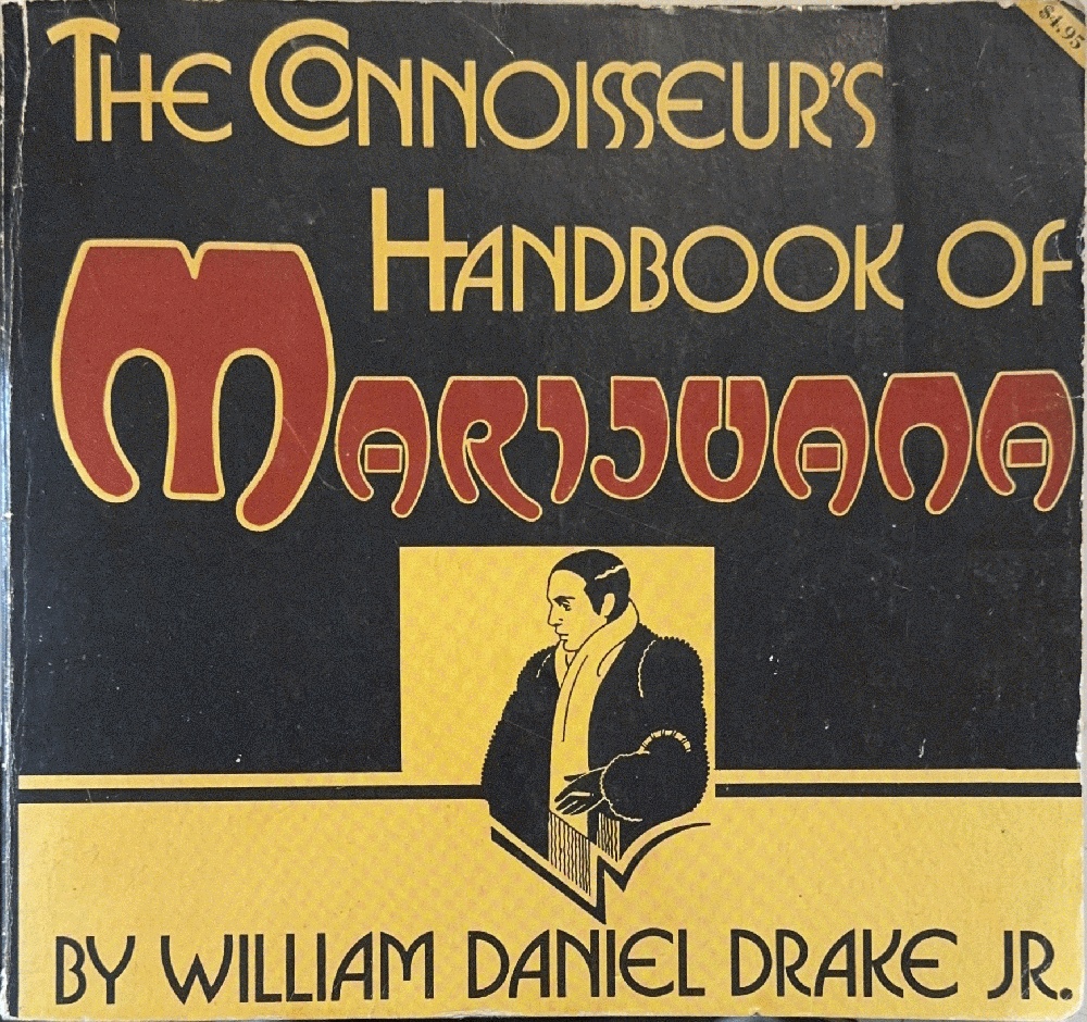 The Connoisseur's Handbook of Marijuana