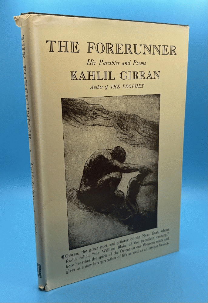 The Forerunner: His Parables and Poems