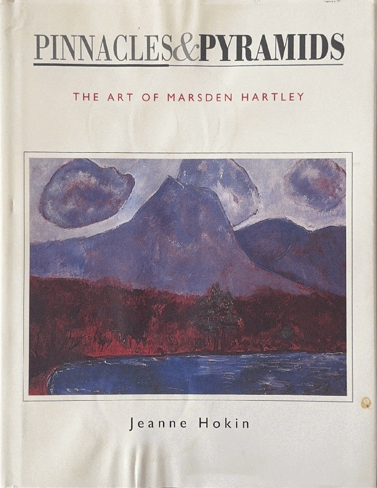 Pinnacles & Pyramids: The Art of Marsden Hartley