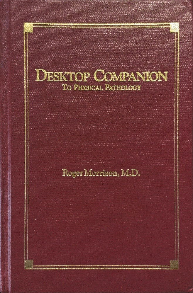 Desktop Companion to Physical Pathology