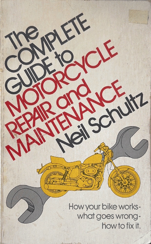 The Complete Guide To Motorcycle Repair And Maintenance