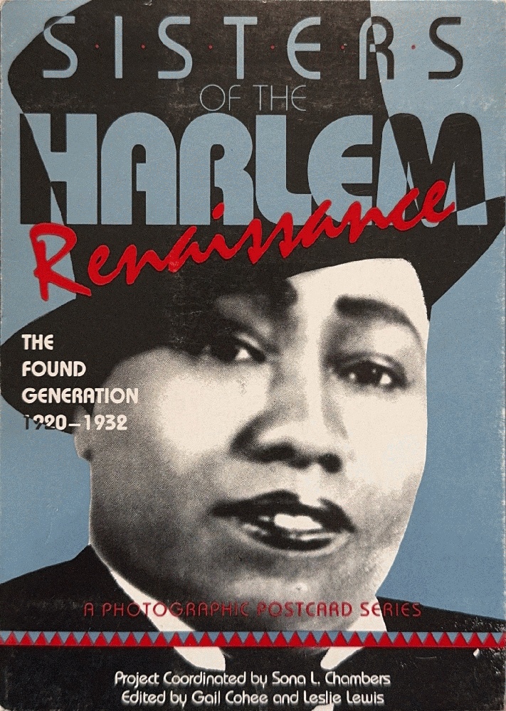 Sisters of the Harlem Renaissance: The Found Generation 1920-1932