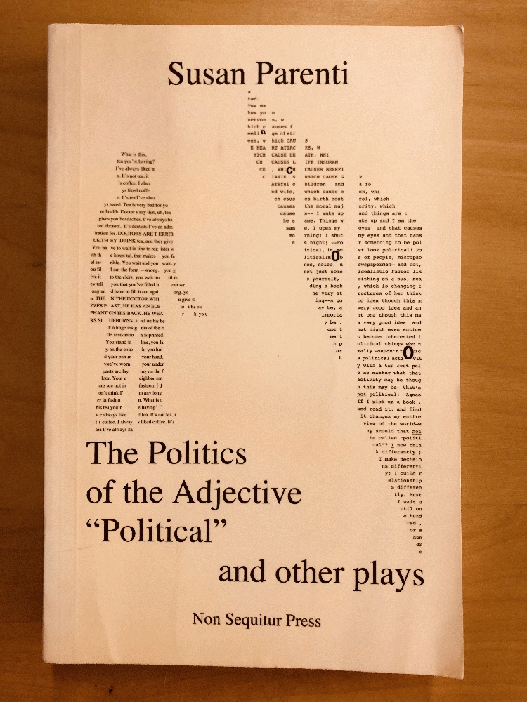 Image for The Politics of the Adjective "Political" and other plays