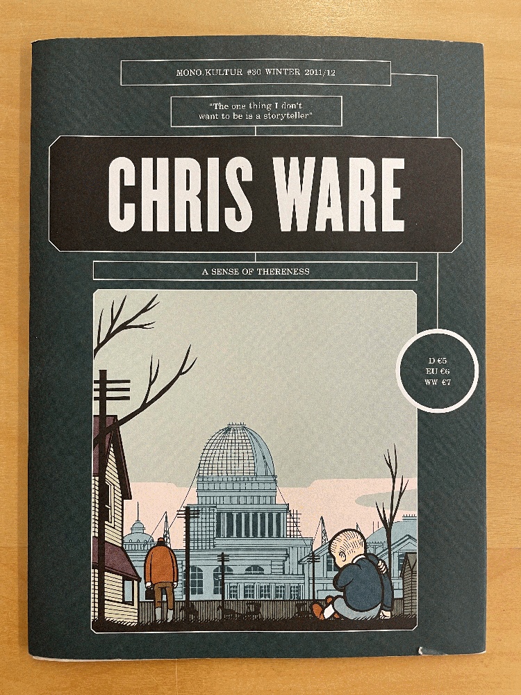 Image for Chris Ware: A Sense of Thereness (Mono.Kultur #30 Winter 2011/12)