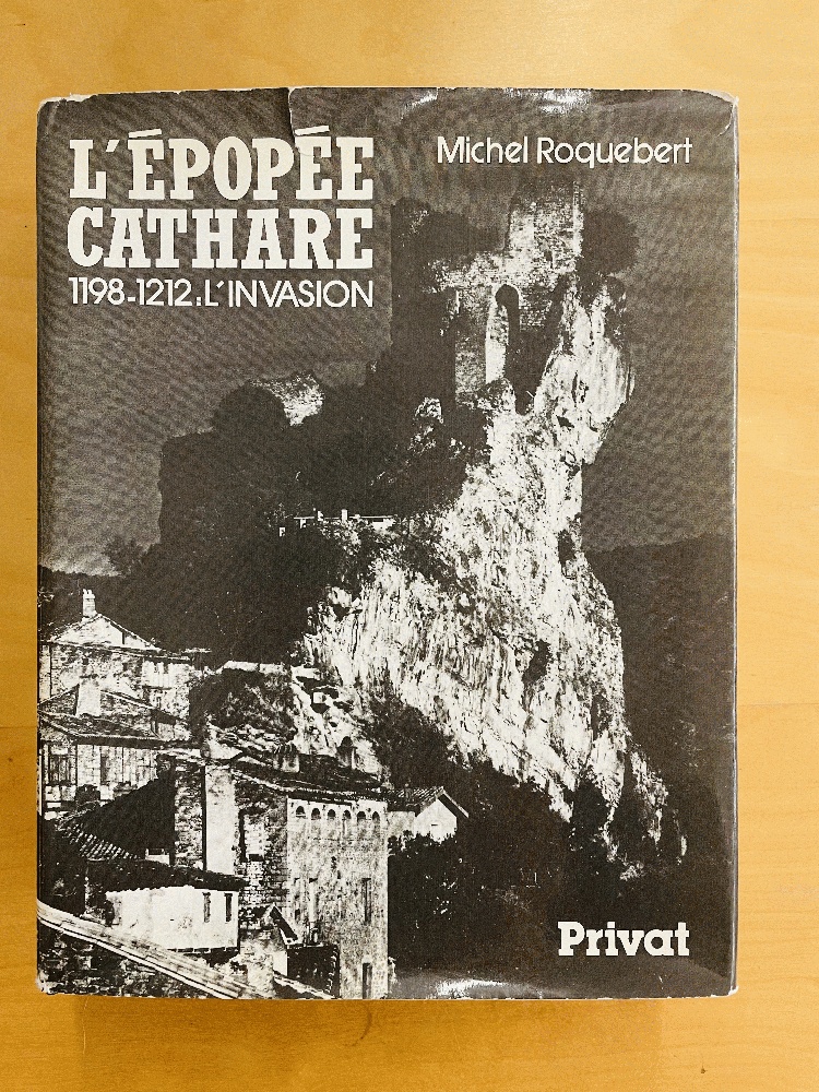 Image for L'Epope Cathare, tome 1 : 1198-1212, l'invasion