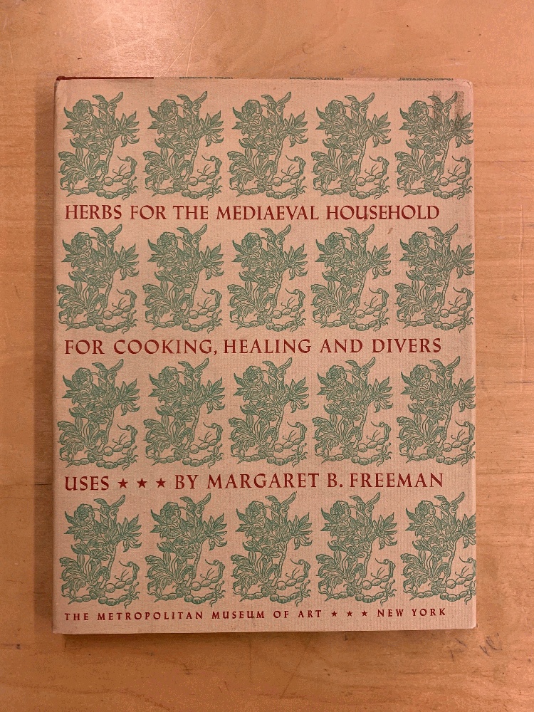 Image for Herbs for the Mediaeval Household for Cooking, Healing and Divers Uses