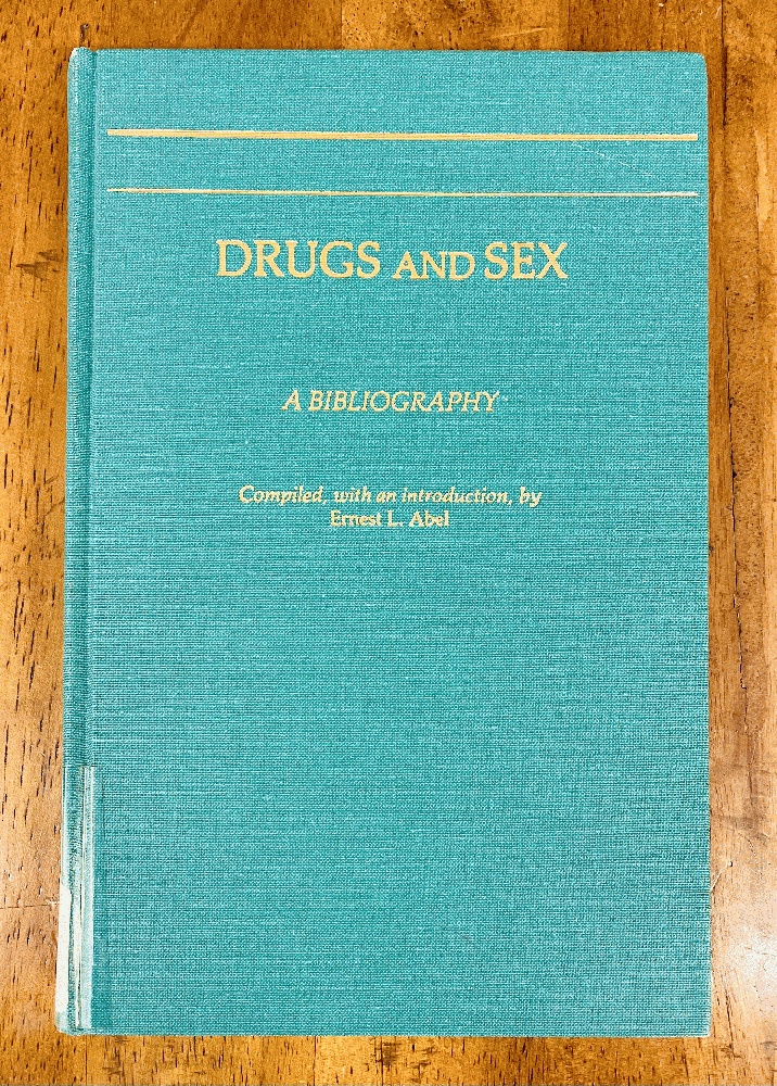 Image for Drugs and Sex: A Bibliography