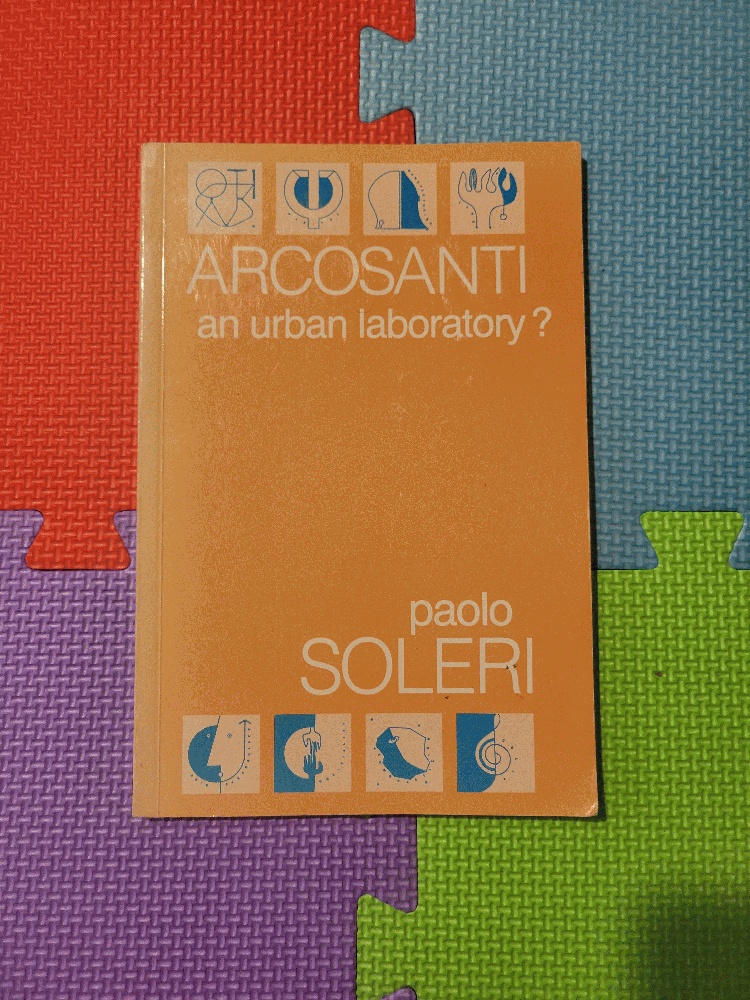 Image for Arcosanti: An Urban Laboratory?