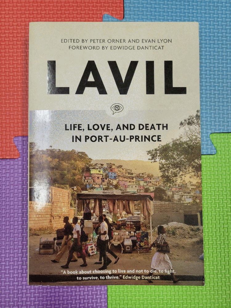 Image for Lavil: Life, Love, and Death in Port-au-Prince