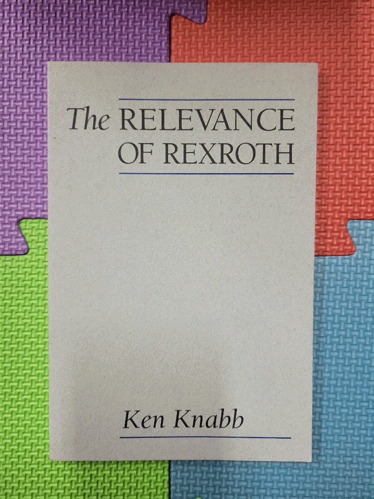 Image for The Relevance of Rexroth