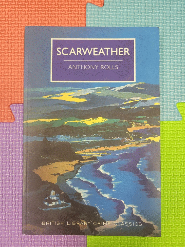 Image for Scarweather (British Library Crime Classics)