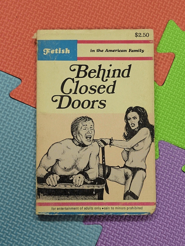 Image for Behind Closed Doors: Fetish in the American Family