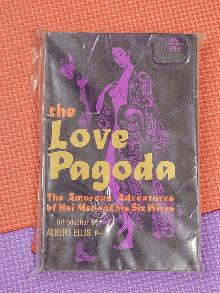 Image for The Love Pagoda: : The Amorous Adventures of Hsi Men and His Six Wives
