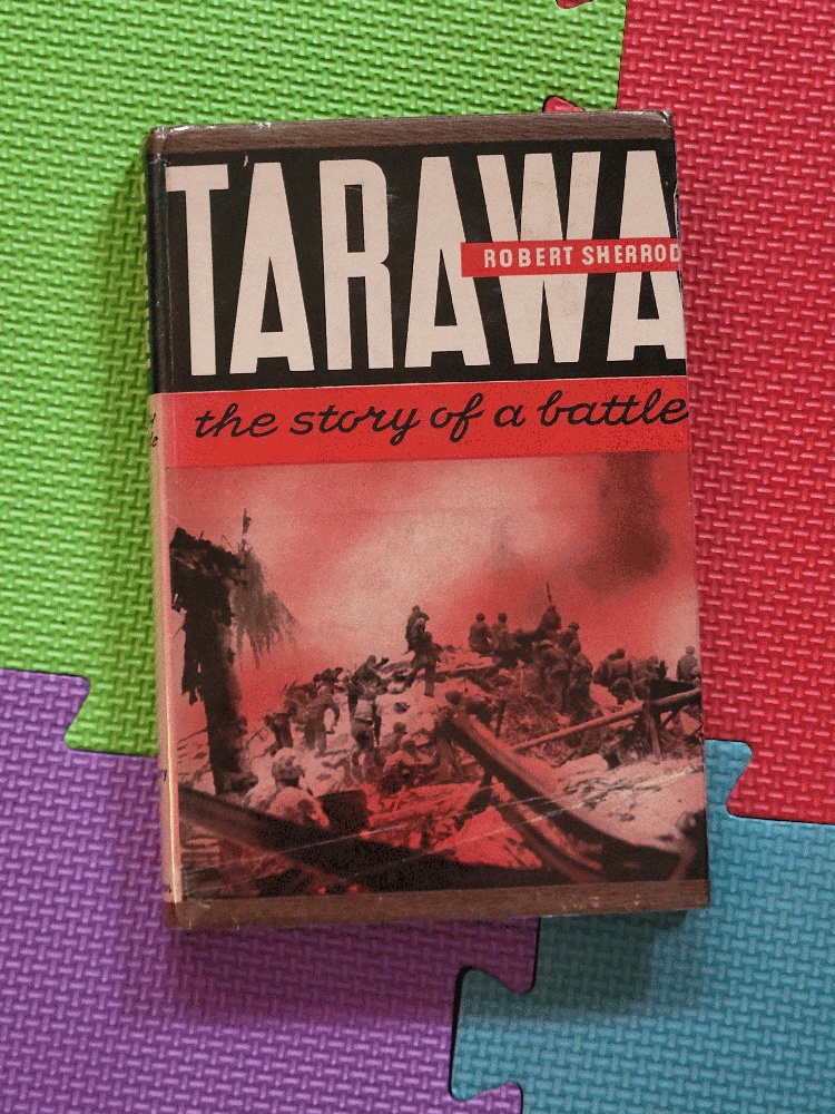 Image for Tarawa: The Story of a Battle (10th Anniversary Edition)