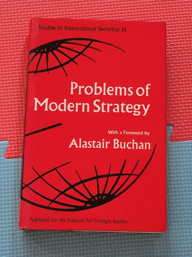 Image for Problems of modern strategy (Studies in International Security:)