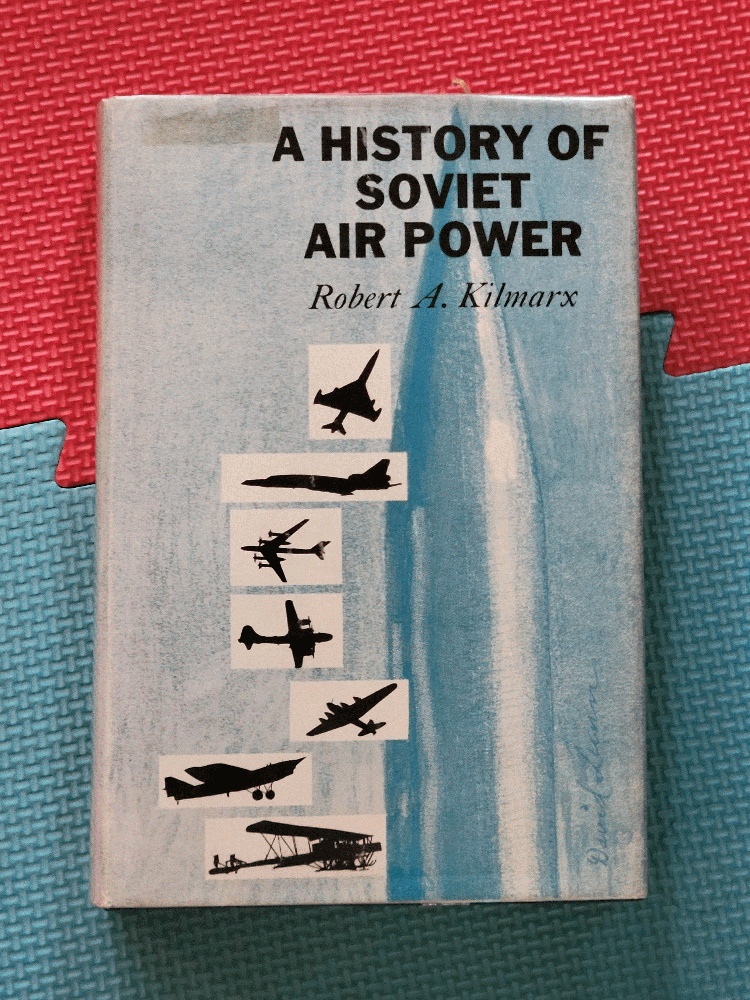 Image for A History of Soviet Air Power