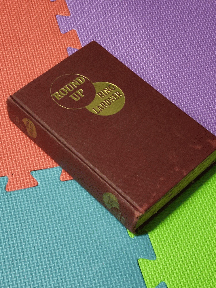 Image for Round Up: The Stories of Ring W. Lardner.