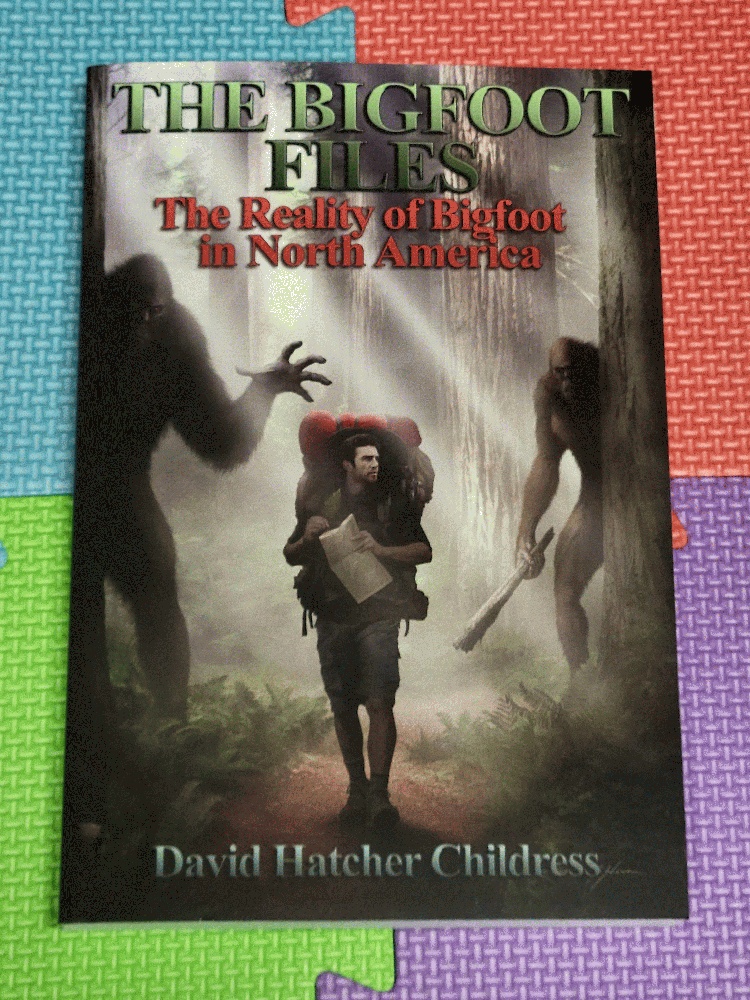 Image for The Bigfoot Files: The Reality of Bigfoot in North America