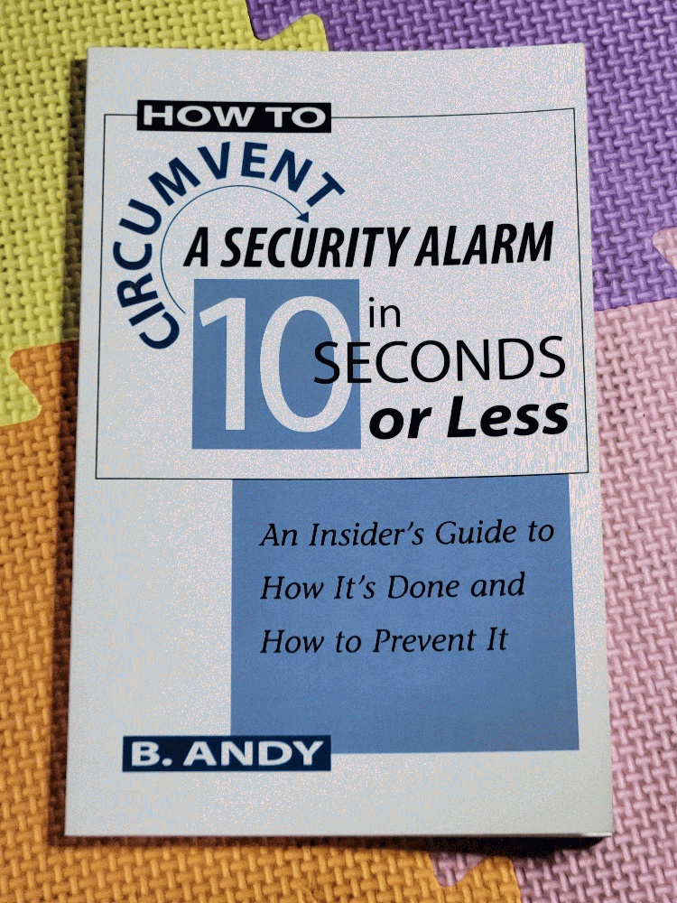 Image for How To Circumvent A Security Alarm System In 10 Seconds Or Less