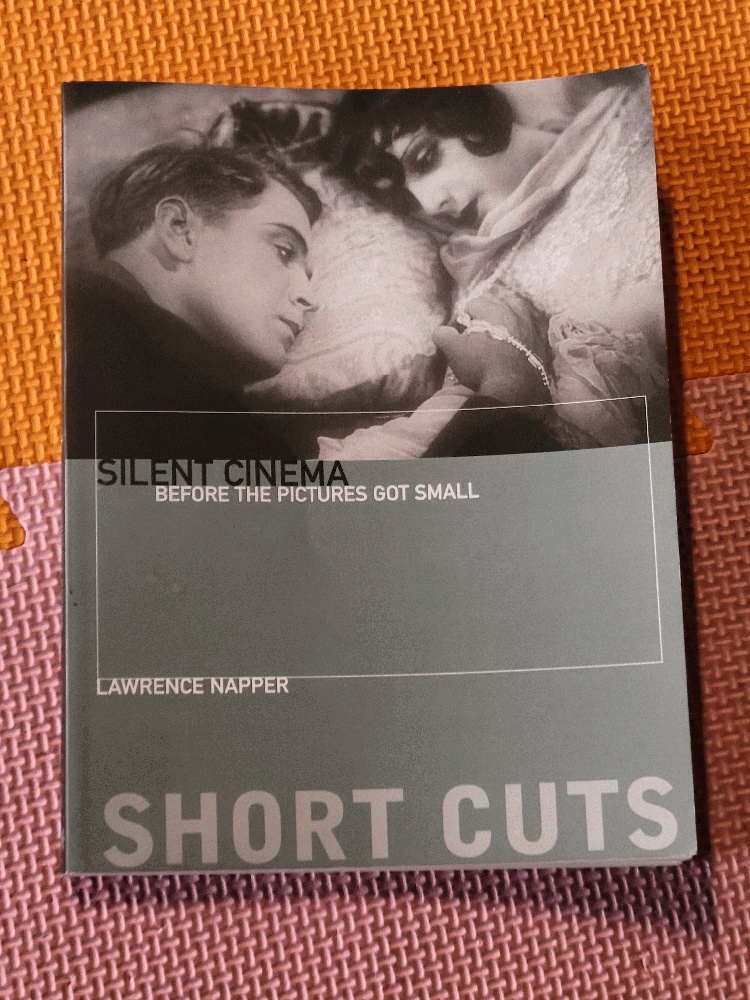 Image for Silent Cinema: Before the Pictures Got Small (Short Cuts)