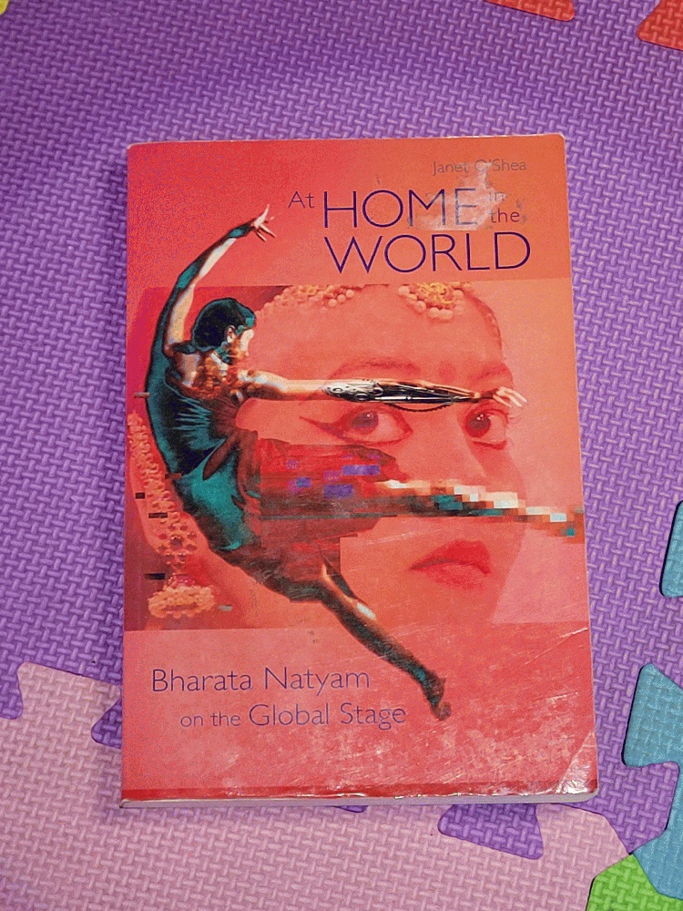 Image for At Home in the World: Bharata Natyam on the Global Stage