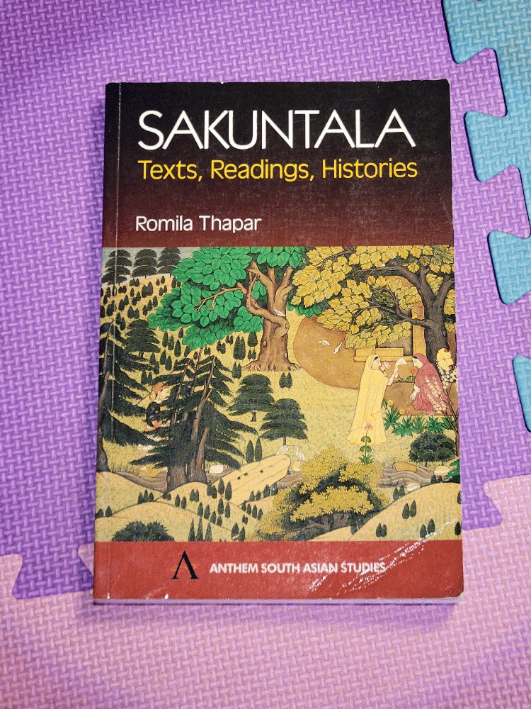 Image for Sakuntala: Texts, Readings, Histories (Anthem South Asian Studies)