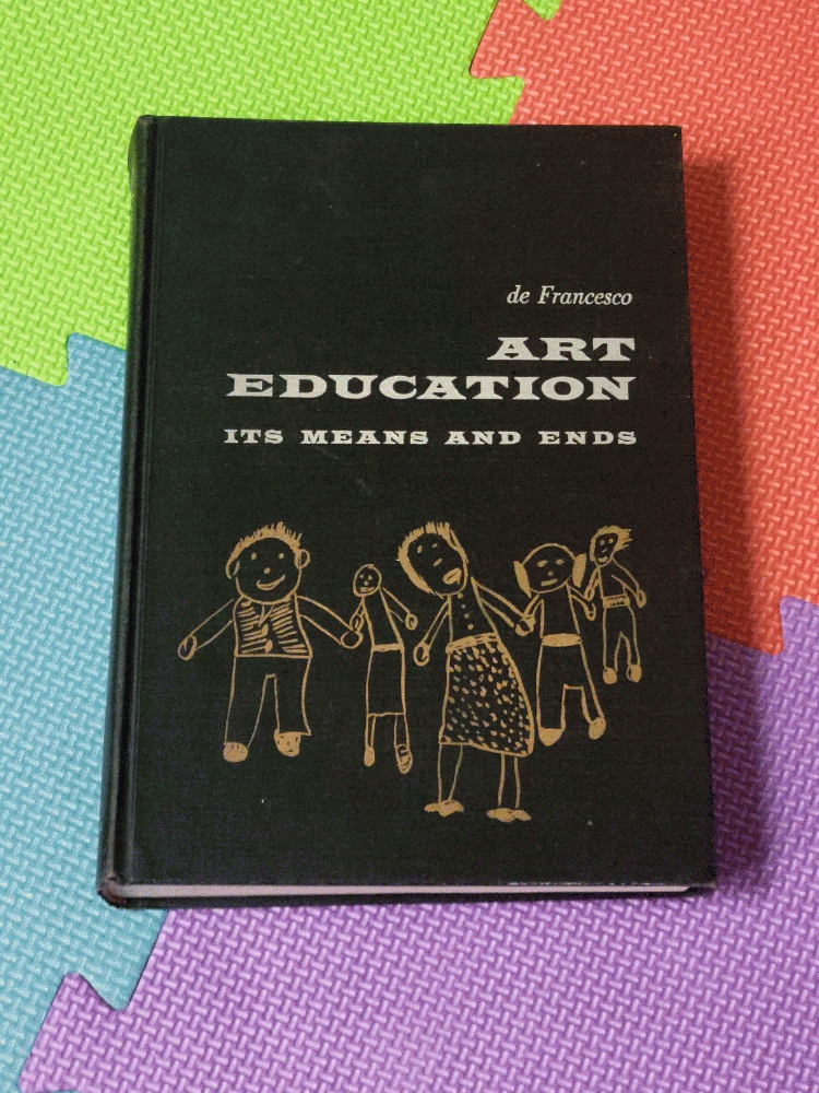 Image for Art Education: Its Means and Ends