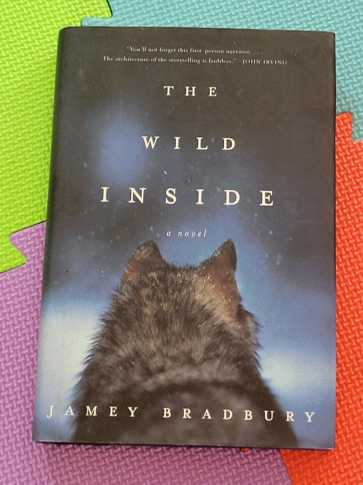 Image for The Wild Inside: A Novel
