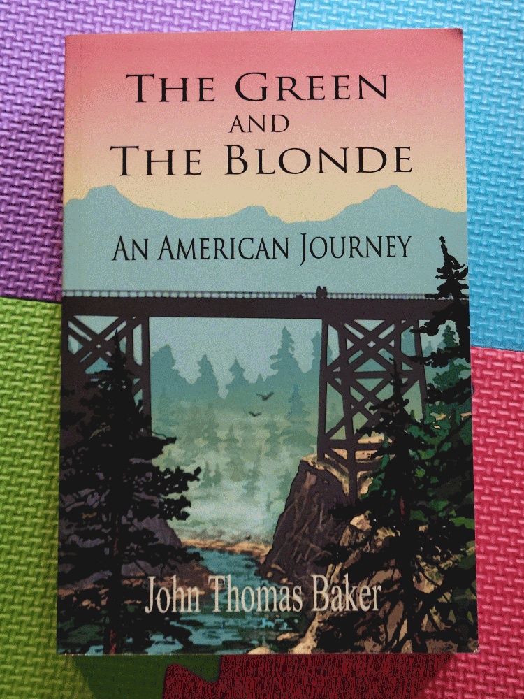 Image for The Green And The Blonde: An American Journey