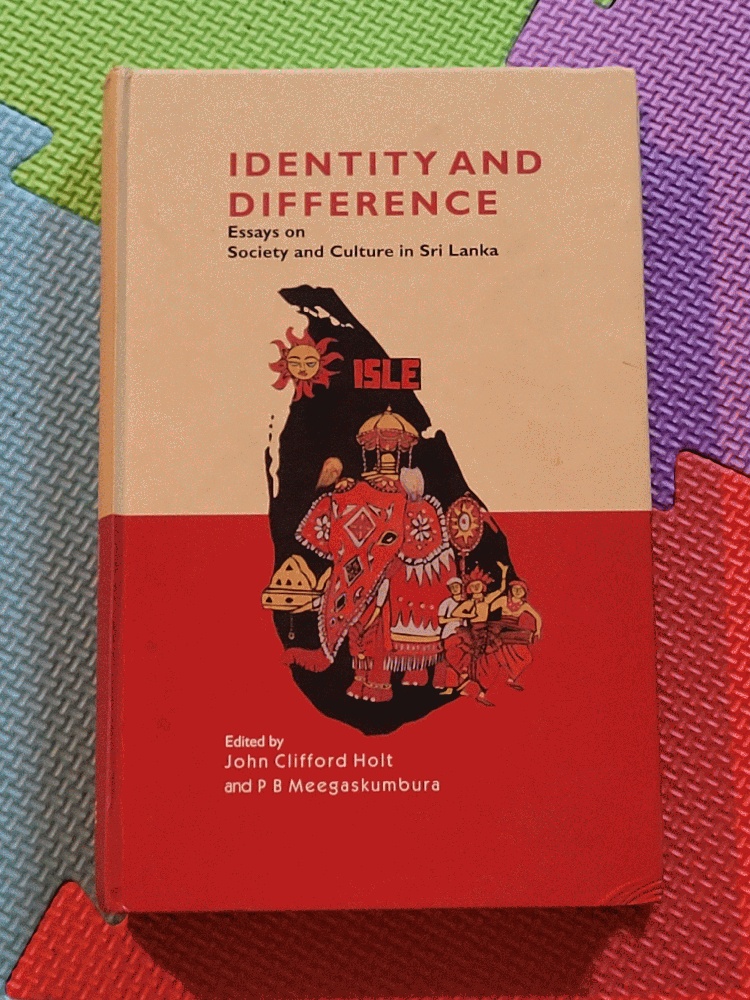 Image for Identity and Difference: Essays on Society and Culture in Sri Lanka