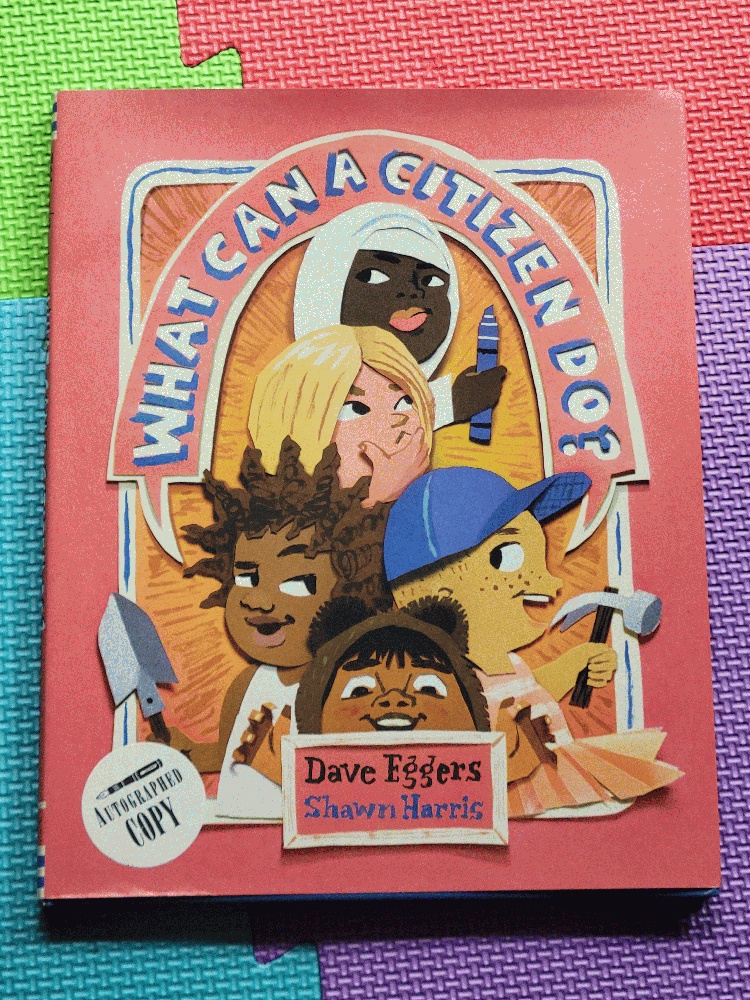 Image for What Can a Citizen Do? (Kids Story Books, Cute Children's Books, Kids Picture Books, Citizenship Books for Kids)