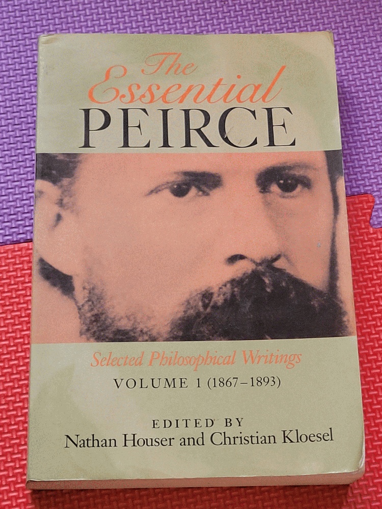 Image for The Essential Peirce, Volume 1: Selected Philosophical Writings (1867?1893)