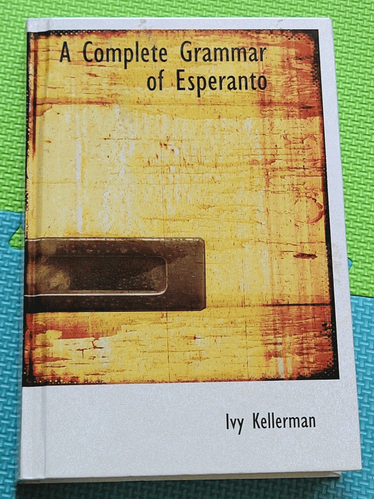 Image for A Complete Grammar of Esperanto