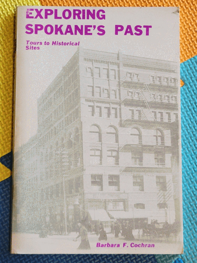 Exploring Spokane's Past: Tours to Historical Sites