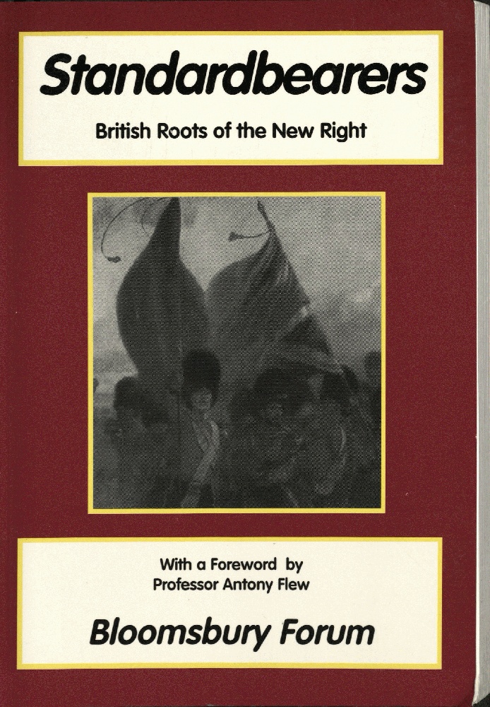 Image for Standardbearers, British Roots of the New Right