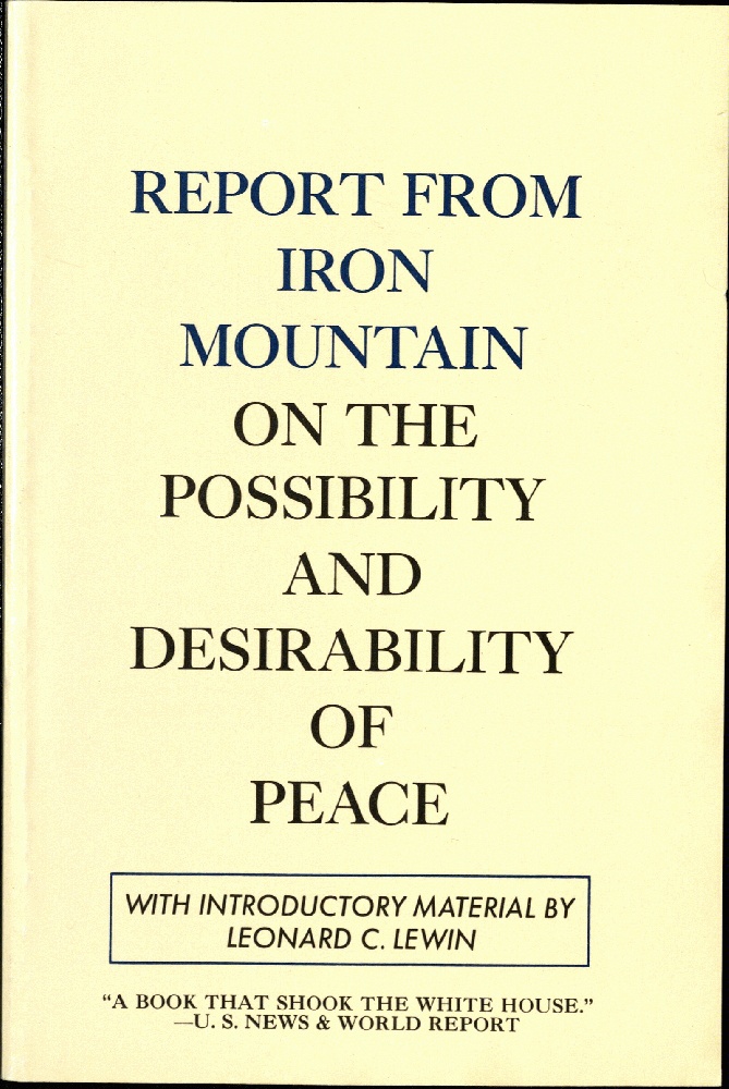 Image for Report From Iron Mountain On The Possibility Of Peace