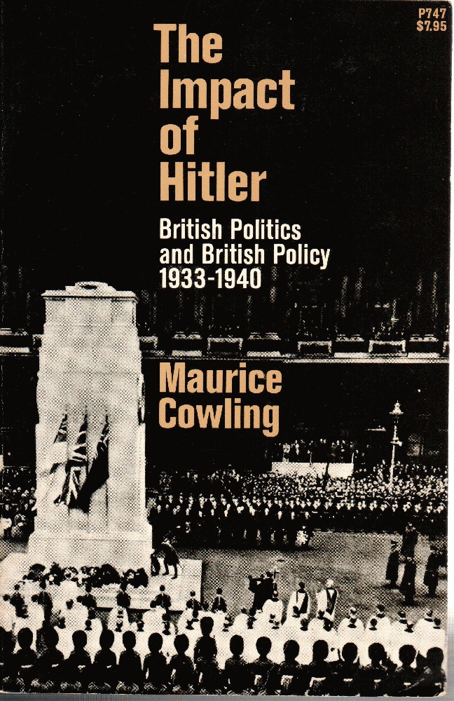 Image for The Impact of Hitler: British Politics and British Policy, 1933-1940 (Phoenix Book; P747)