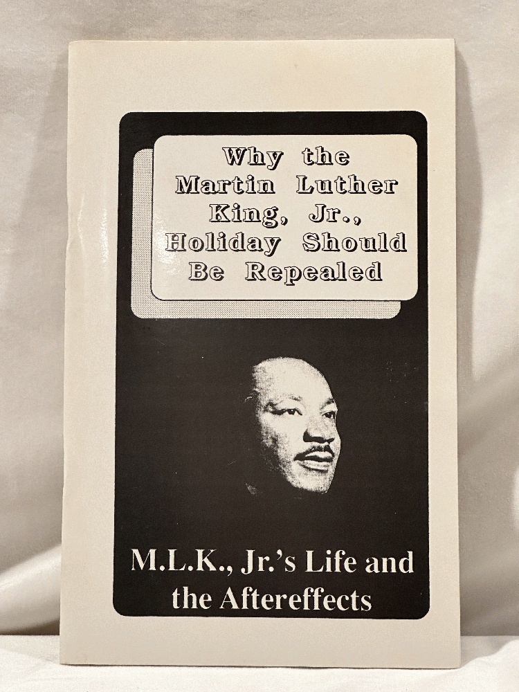 Why the Martin Luther King, Jr., Holiday Should Be Repealed