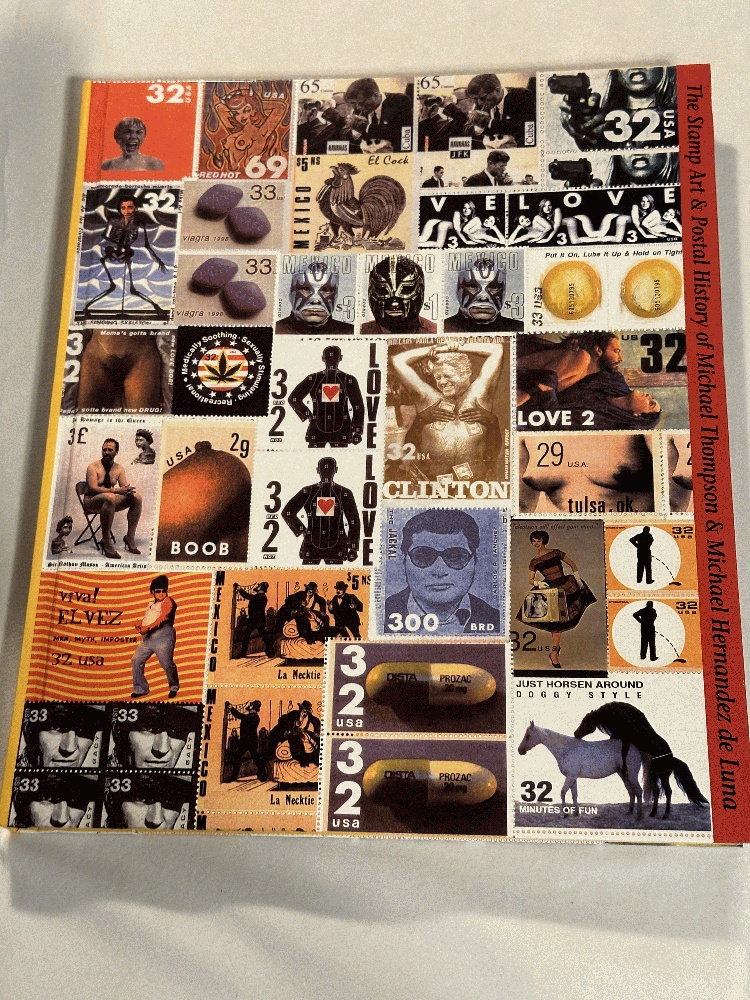 The Stamp Art & Postal History of Michael Thompson and Michael Hernandez De Luna