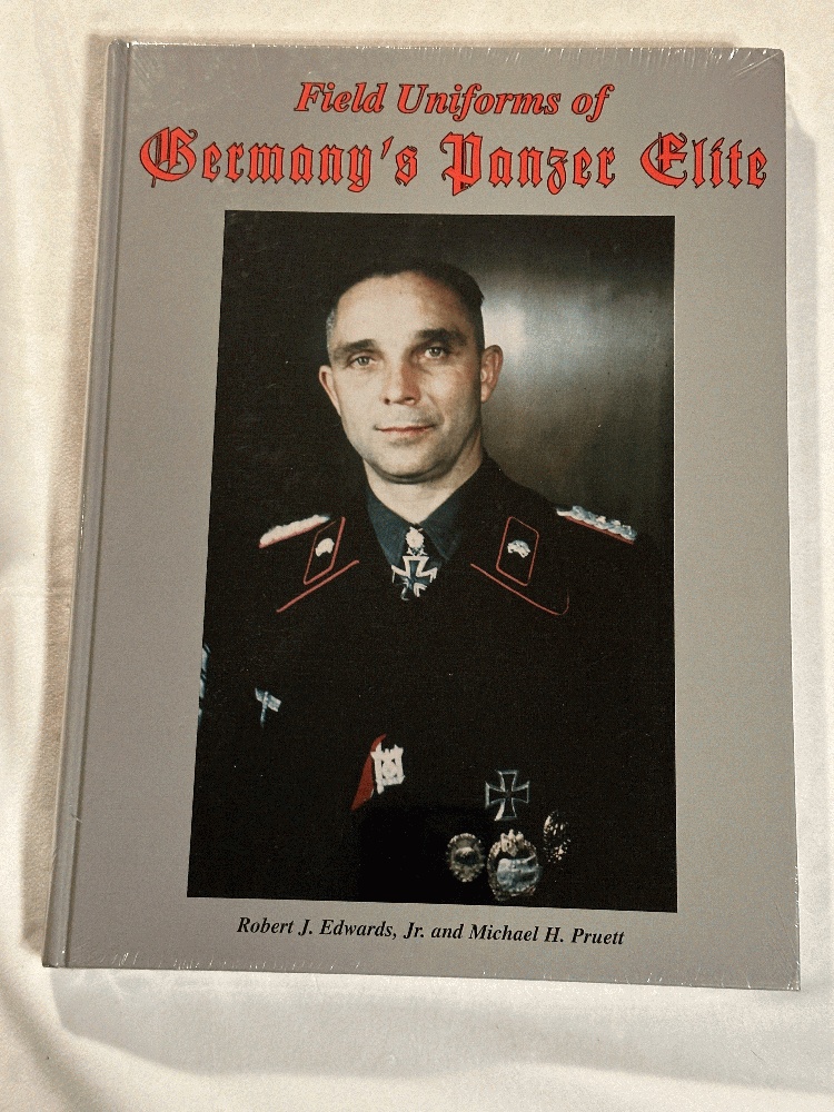 Field Uniforms of Germany's Panzer Elite
