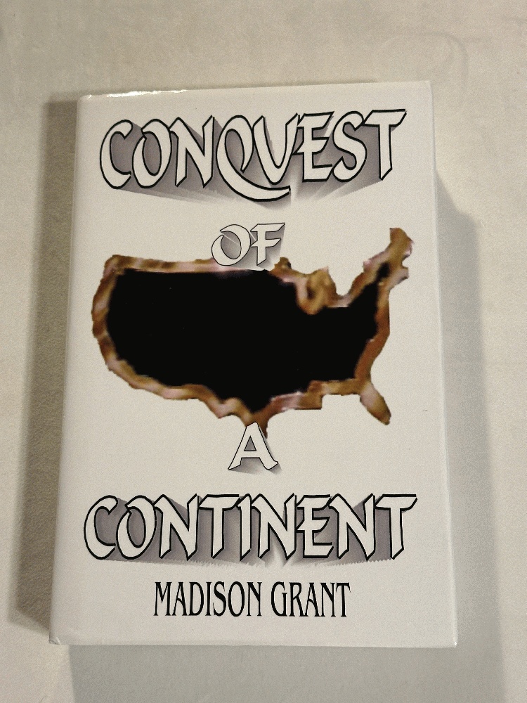 The Conquest of a Continent