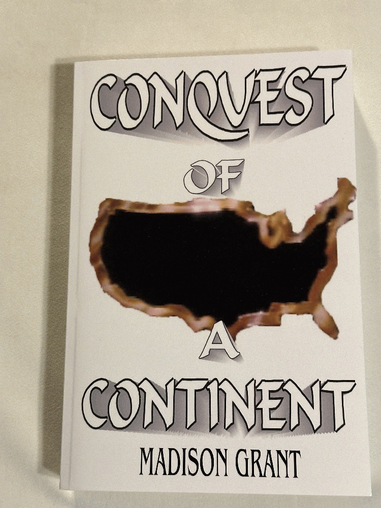 The Conquest of a Continent