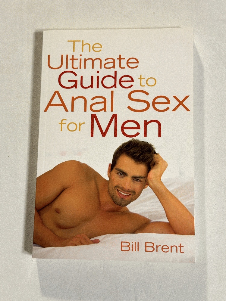 The Ultimate Guide to Anal Sex for Men