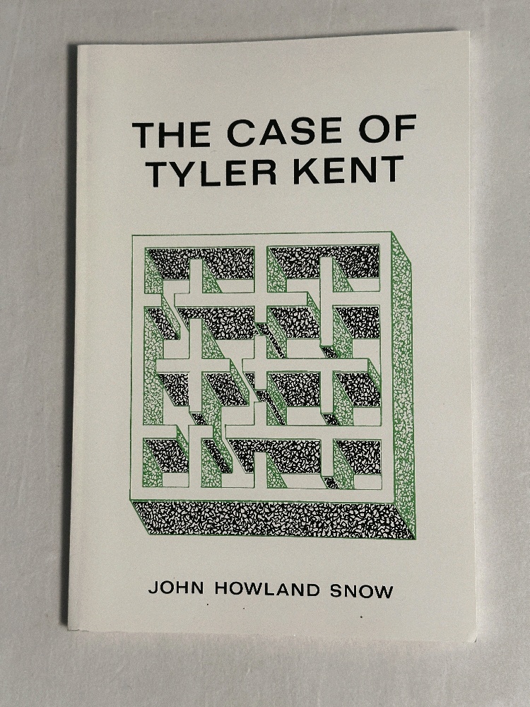 The Case of Tyler Kent
