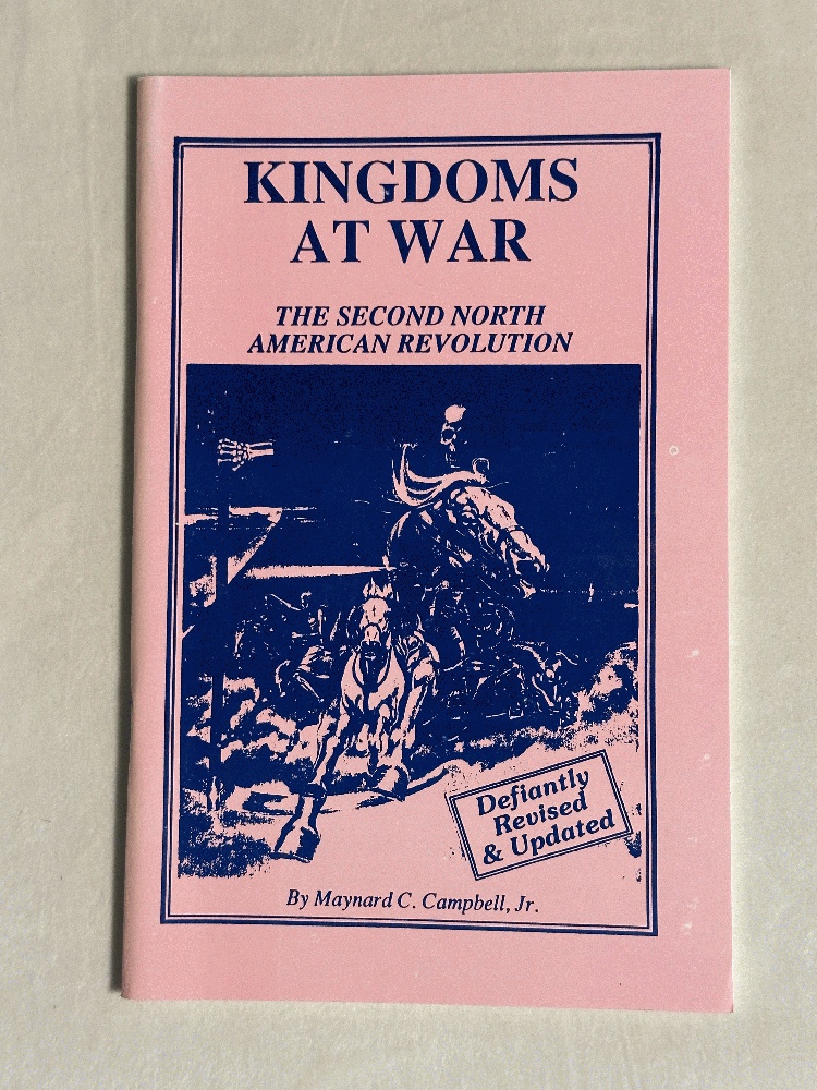Kingdoms At War The Second North American Revolution