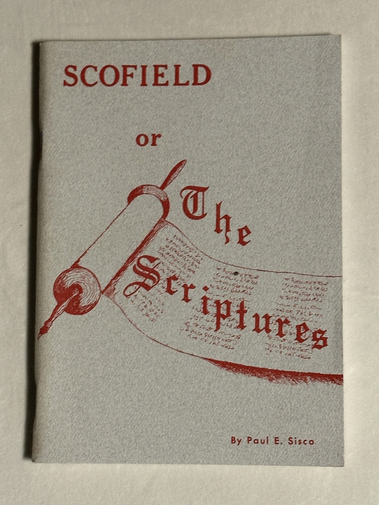 Scofield or the Scriptures