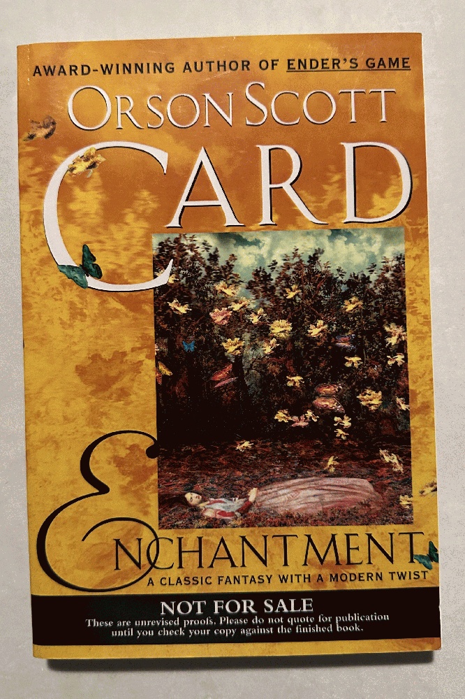 Enchantment (Unrevised Proof)